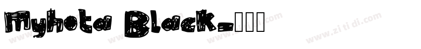 Myhota Black字体转换